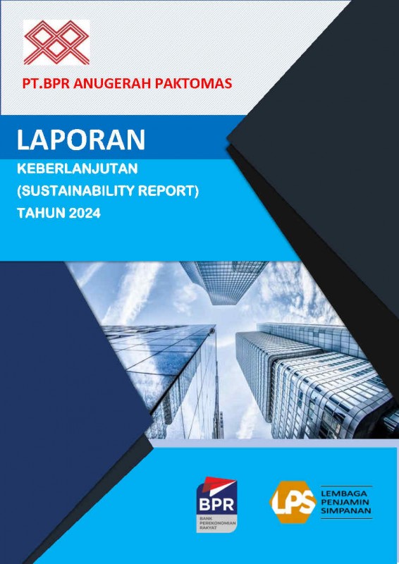 LAPORAN KEBERLANJUTAN PT BPR ANUGERAH PAKTOMAS 2024
